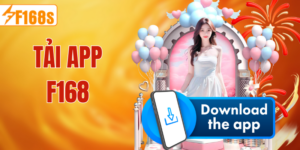 Tải App F168 Nhanh Chóng Trên Điện Thoại 2026